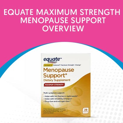 Equate Maximum Strength Menopause Support