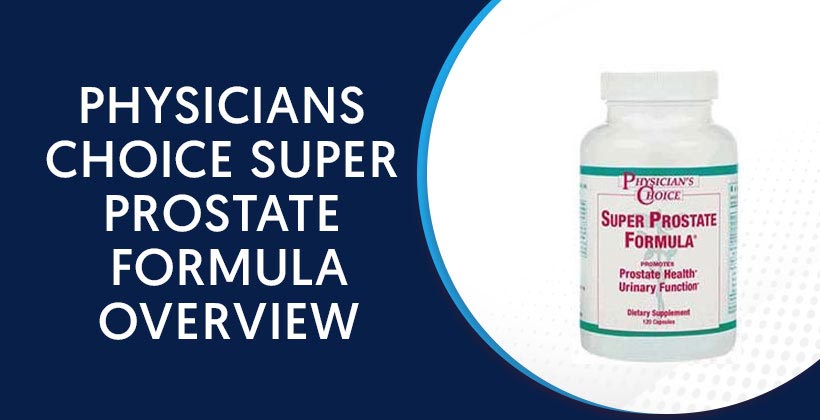 Physicians Choice Super Prostate Formula