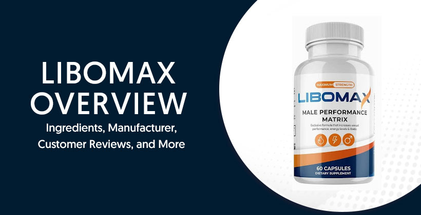 LiboMax Review – Male Enhancement Supplement Bottle
