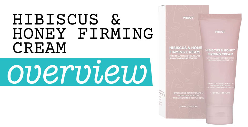 Hibiscus & Honey Firming Cream
