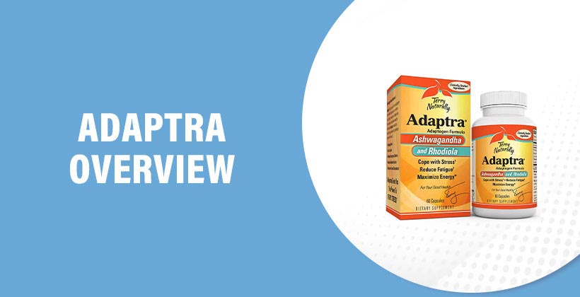 Adaptra Review – Natural Supplement for Stress, Anxiety & Mental Fatigue