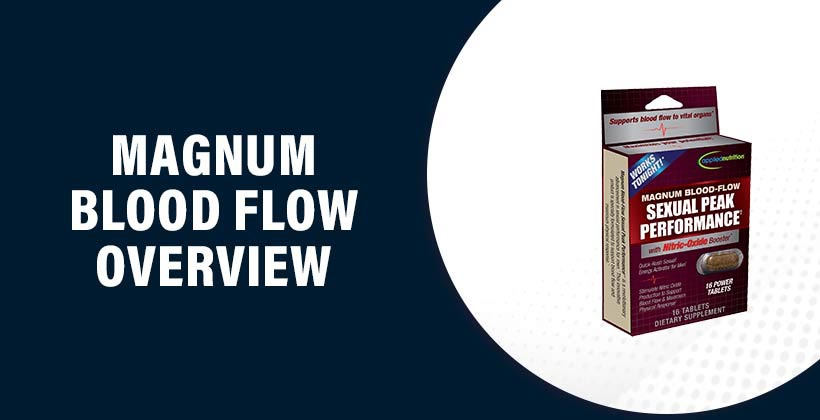 Magnum Blood Flow