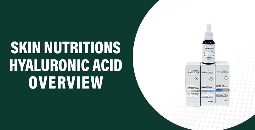 Skin Nutritions Hyaluronic Acid