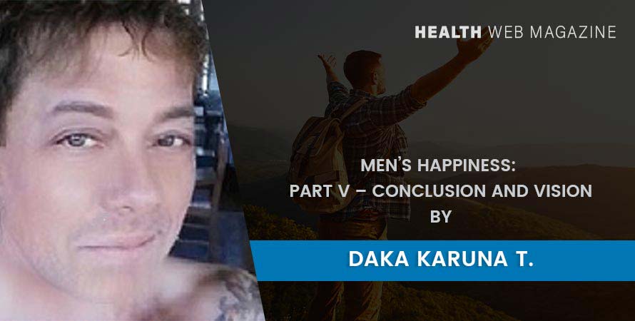 Mens Happiness: Part V