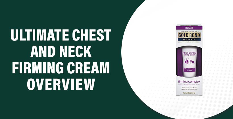 Ultimate Chest and Neck Firming Cream