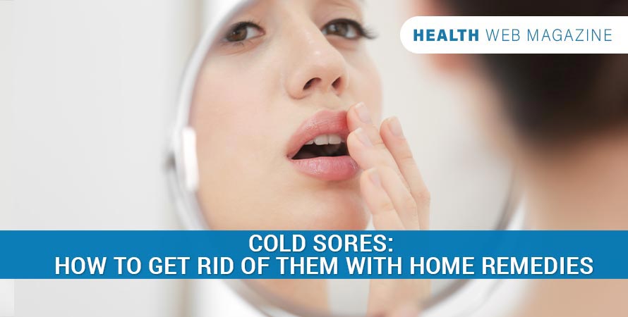 How To Get Rid Of Cold Sores Fast