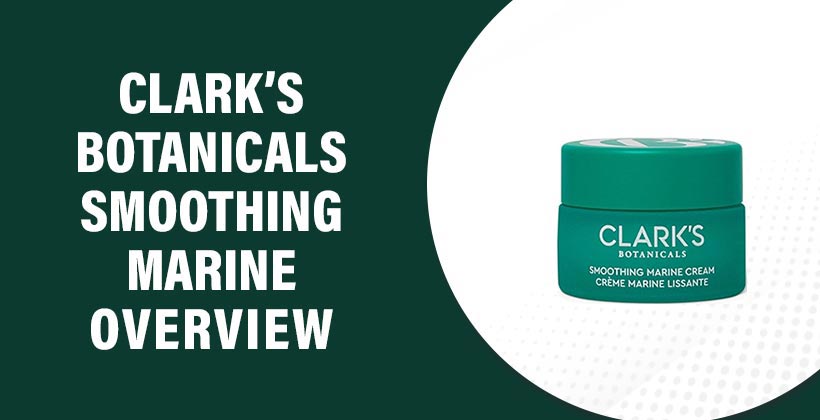 clarks-botanicals-smoothing