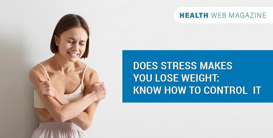 Stress Make You Lose Weight