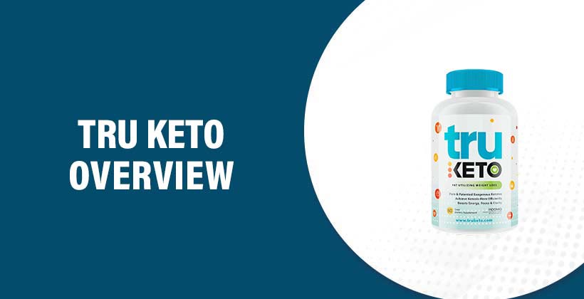 Tru Keto Review – Advanced Ketogenic Weight Loss Supplement
