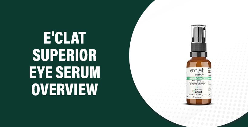 E’clat Superior Eye Serum