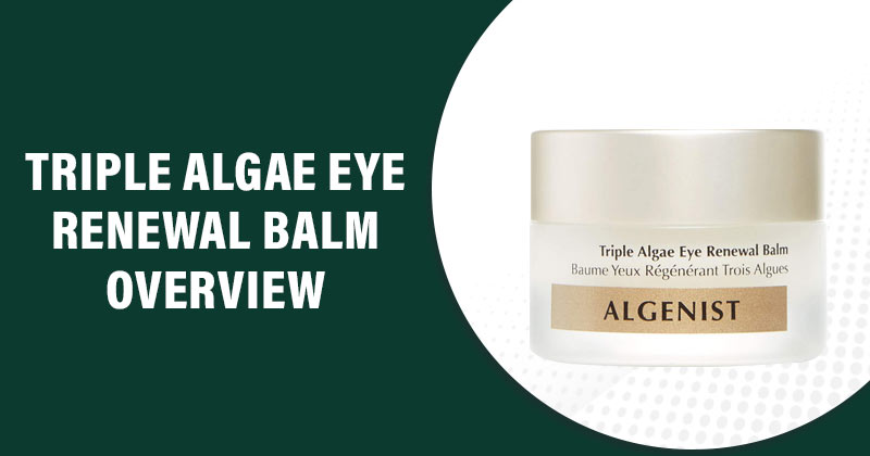 Triple Algae Eye Renewal Balm