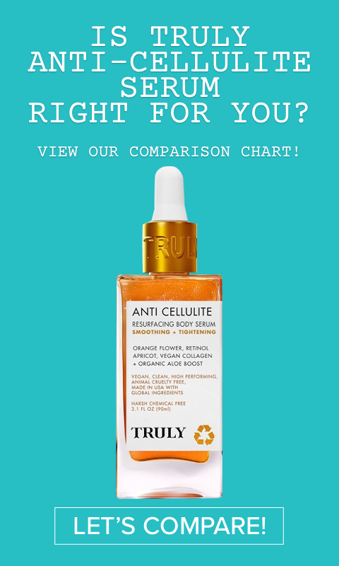 Truly Anti-Cellulite Serum Review