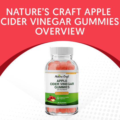 Nature’s Craft ACV Gummies