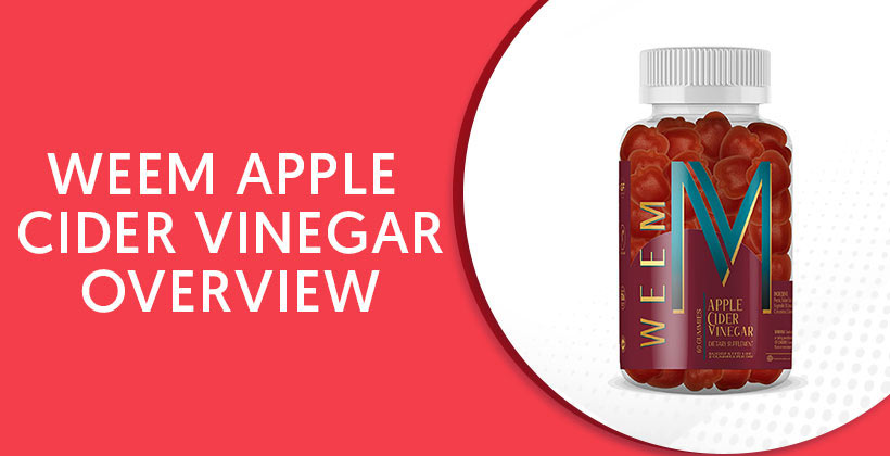 Weem Apple Cider Vinegar Gummies Bottle – Weem Apple Cider Vinegar Review