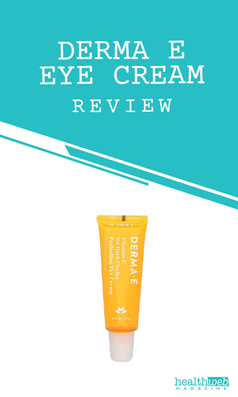 Derma E Eye Cream Review – Vitamin C Eye Cream for Dark Circles & Puffiness