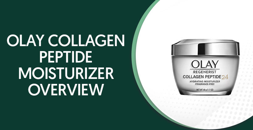 Olay Collagen Peptide Moisturizer