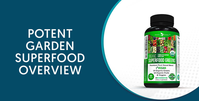 Potent Garden Superfood