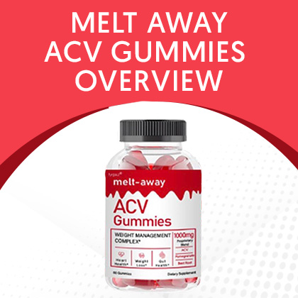 Melt Away ACV Gummies