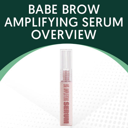 Babe Brow Amplifying Serum