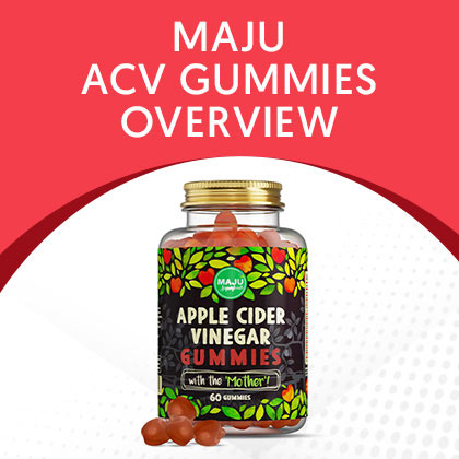Maju ACV Gummies