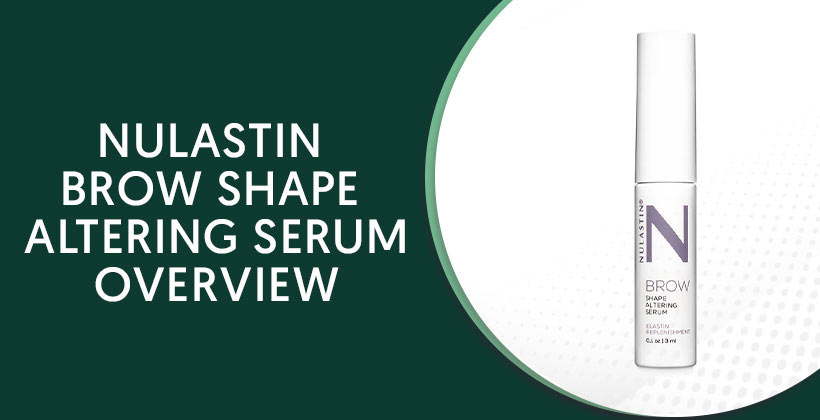 Nulastin Brow Shape Altering Serum