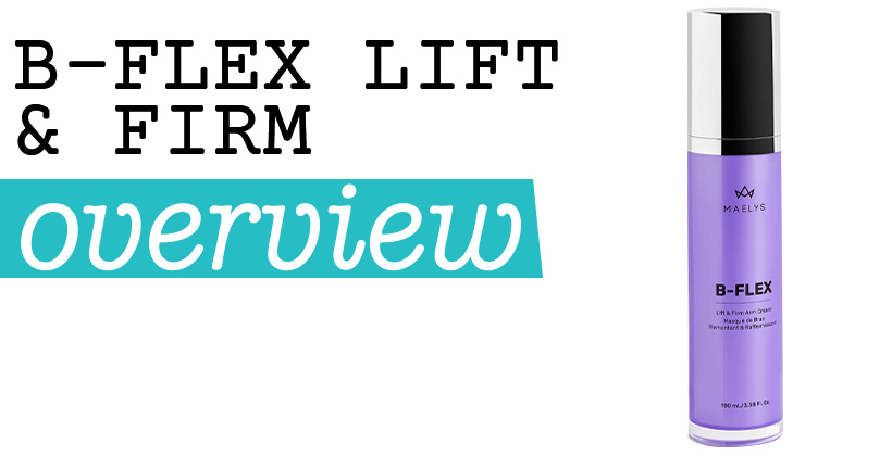 B-Flex Lift & Firm