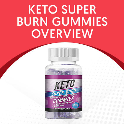 Keto Super Burn Gummies