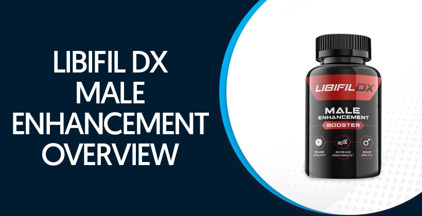 Libifil DX Male Enhancement