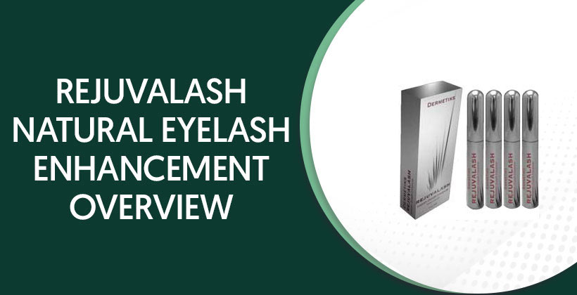 Rejuvalash Natural Eyelash Enhancement