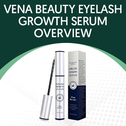 Vena Beauty Eyelash Growth Serum