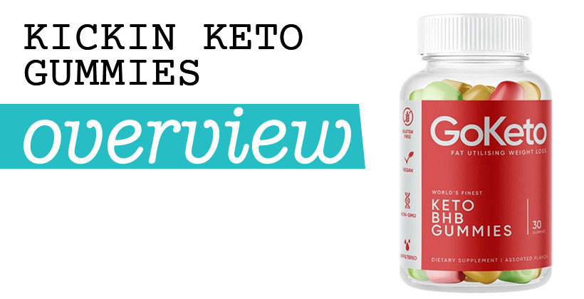 Kickin Keto Gummies