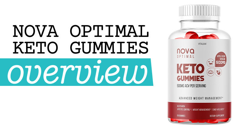 Nova Optimal Keto Gummies