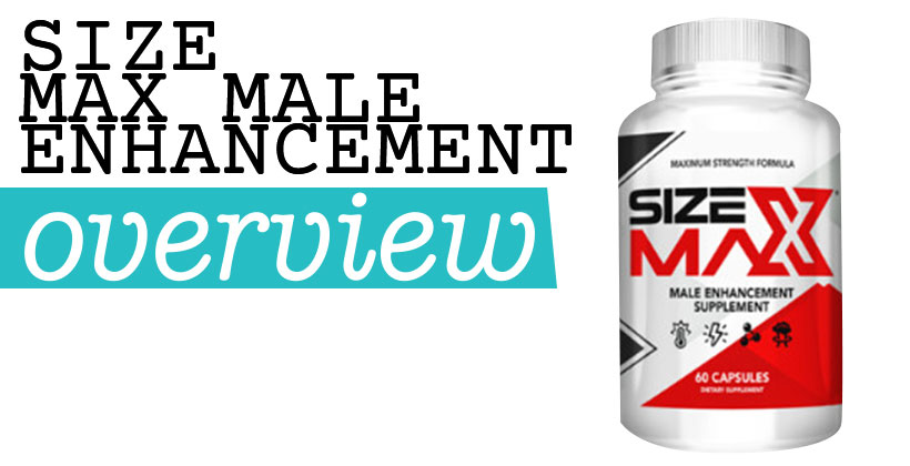Size Max Male Enhancement
