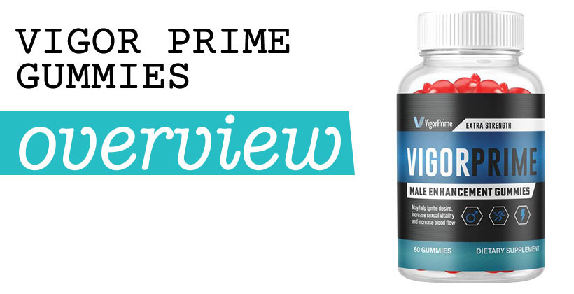 Vigor Prime Gummies Review – Bottle Image of CBD-Based Male Enhancement Gummies