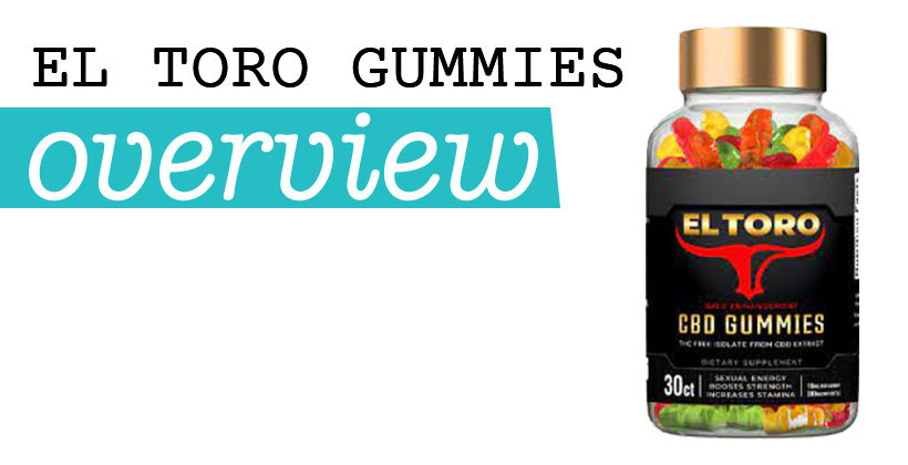 El Toro Gummies