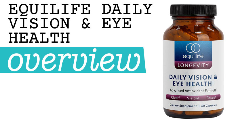 EquiLife Daily Vision & Eye Health
