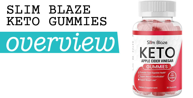 Slim Blaze Keto Gummies