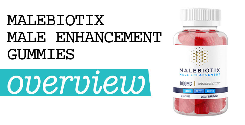 MaleBiotix Male Enhancement Gummies