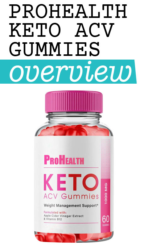 ProHealth Keto ACV Gummies