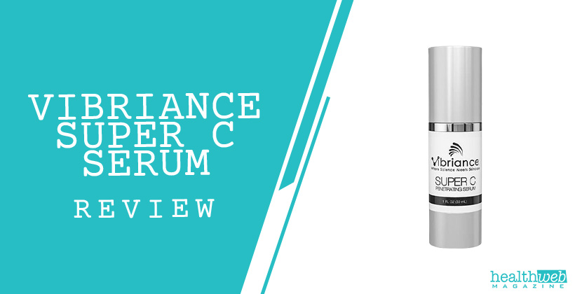 Vibriance Super C Serum Review - Anti-Aging, Skin Brightening, and Hydration