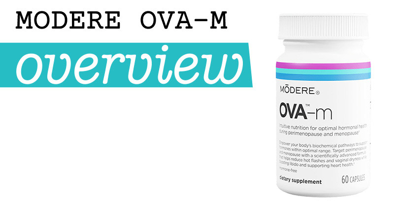 Modere Ova-M Review | Women's Hormonal & Reproductive Health Supplement