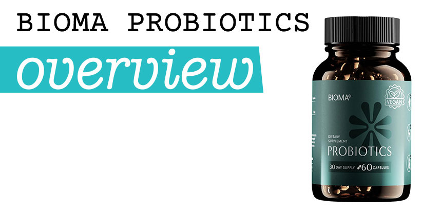 Bioma Probiotics Bottle – Gut Health Supplement | Bioma Probiotics Review