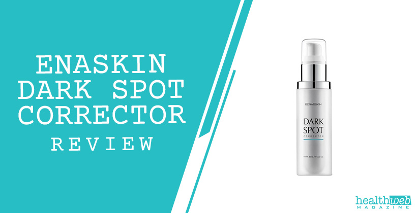 EnaSkin Dark Spot Corrector Review - Effective Treatment for Dark Spots and Hyperpigmentation