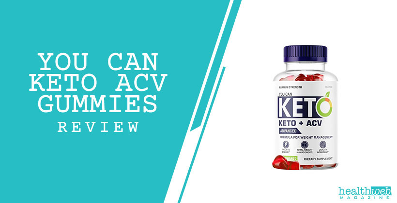 You Can Keto ACV Gummies
