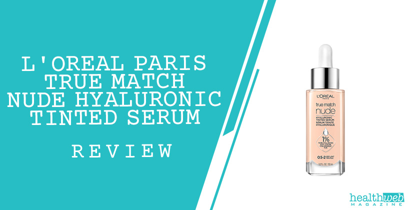 L'Oreal Paris True Match Nude Hyaluronic Tinted Serum