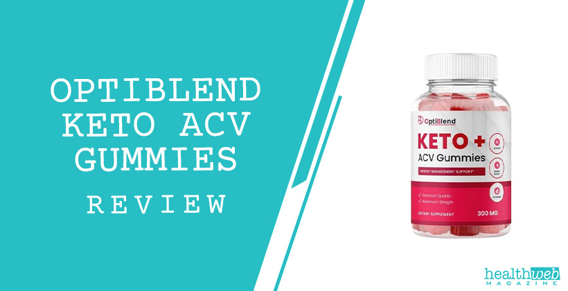OptiBlend Keto ACV Gummies Review