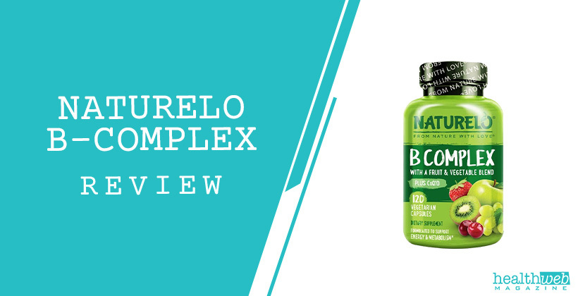 Naturelo B-Complex Review – Bioactive B Vitamins for Energy & Wellness