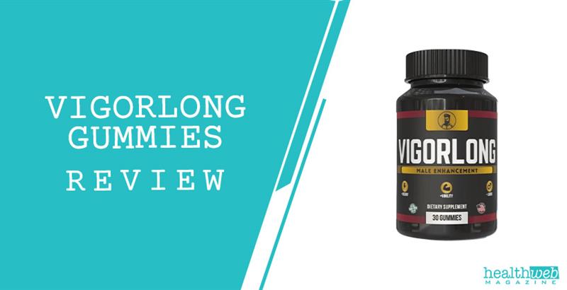 VigorLong Gummies Bottle – Male Enhancement Supplement for Virility & Stamina | VigorLong Gummies Review