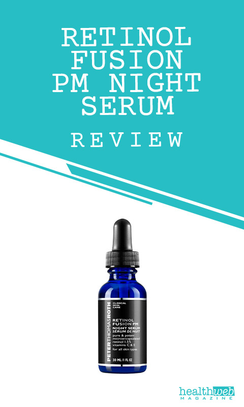 Retinol Fusion PM Night Serum Review – Anti-Aging Skincare Bottle