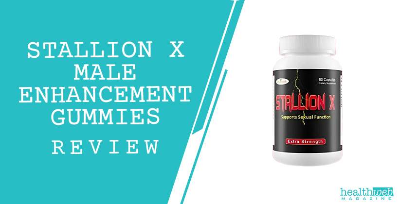Stallion X Male Enhancement Gummies Review – Natural Libido and Performance Support